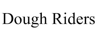 DOUGH RIDERS trademark