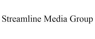 STREAMLINE MEDIA GROUP trademark