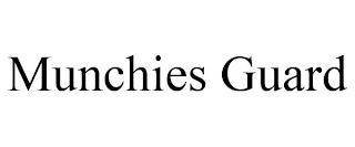 MUNCHIES GUARD trademark