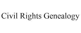 CIVIL RIGHTS GENEALOGY trademark