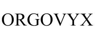 ORGOVYX trademark