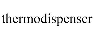 THERMODISPENSER trademark