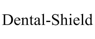 DENTAL-SHIELD trademark