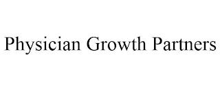 PHYSICIAN GROWTH PARTNERS trademark