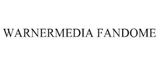 WARNERMEDIA FANDOME trademark