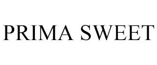 PRIMA SWEET trademark