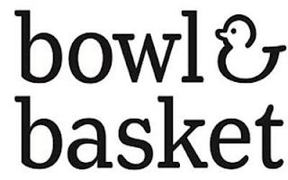 BOWL & BASKET trademark