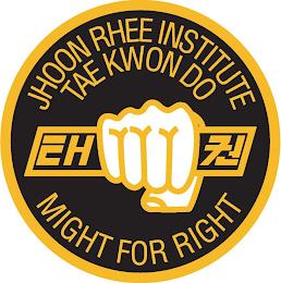 JHOON RHEE INSTITUTE TAE KWON DO MIGHT FOR RIGHT trademark