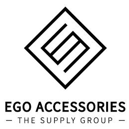 EGO ACCESSORIES - THE SUPPLY GROUP - trademark