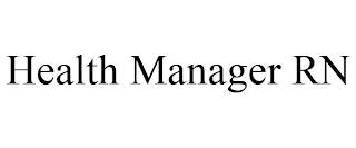 HEALTH MANAGER RN trademark