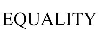 EQUALITY trademark