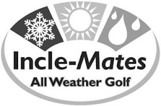 INCLE-MATES ALL WEATHER GOLF trademark