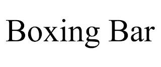 BOXING BAR trademark