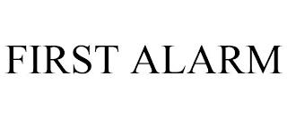 FIRST ALARM trademark