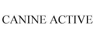 CANINE ACTIVE trademark