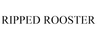 RIPPED ROOSTER trademark