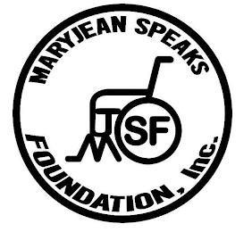 MJSF MARYJEAN SPEAKS FOUNDATION INC. trademark