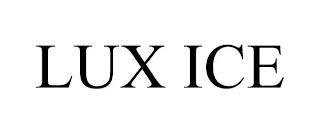 LUX ICE trademark