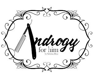 ANDROGY FOR HIM BY SABRINA ROSE trademark