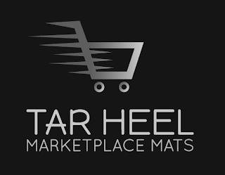 TAR HEEL MARKETPLACE MATS trademark