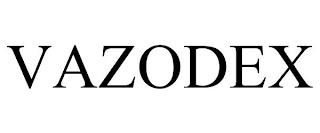 VAZODEX trademark