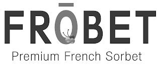 FROBET PREMIUM FRENCH SORBET trademark