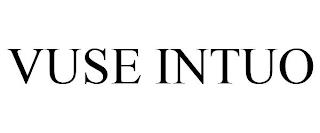 VUSE INTUO trademark