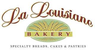 LA LOUISIANE BAKERY SPECIALTY BREADS, CAKES & PASTRIES trademark