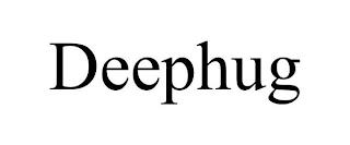 DEEPHUG trademark