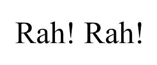 RAH! RAH! trademark