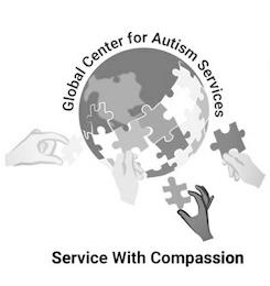 GLOBAL CENTER FOR AUTISM SERVICES SERVICE WITH COMPASSION trademark