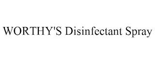 WORTHY'S DISINFECTANT SPRAY trademark