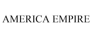 AMERICA EMPIRE trademark