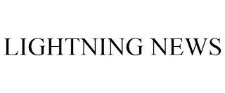 LIGHTNING NEWS trademark