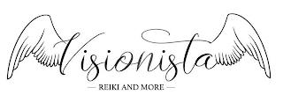 VISIONISTA REIKI AND MORE trademark