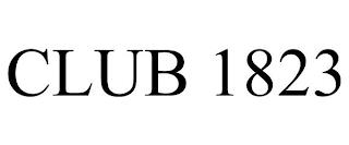 CLUB 1823 trademark