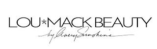 LOU*MACK BEAUTY BY AVERYSUNSHINE trademark