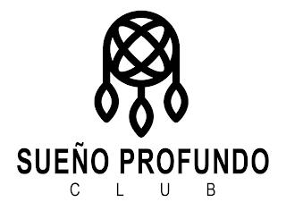 SUEÑO PROFUNDO CLUB trademark