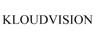 KLOUDVISION trademark