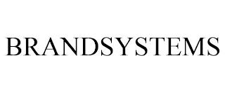 BRANDSYSTEMS trademark