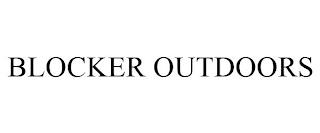 BLOCKER OUTDOORS trademark