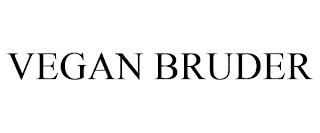 VEGAN BRUDER trademark