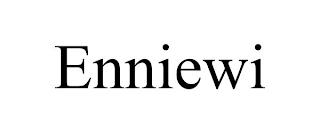 ENNIEWI trademark