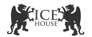 ICE  HOUSE trademark