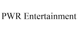 PWR ENTERTAINMENT trademark