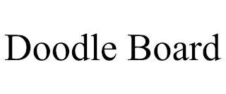 DOODLE BOARD trademark