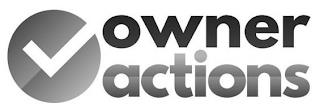 OWNER ACTIONS trademark