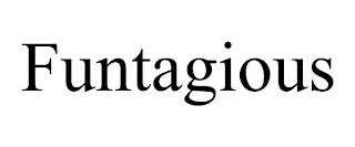 FUNTAGIOUS trademark