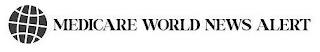 MEDICARE WORLD NEWS ALERT trademark