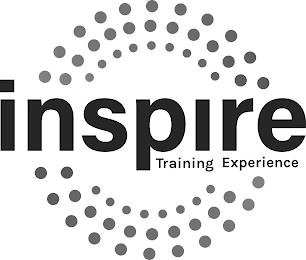 INSPIRE TRAINING EXPERIENCE trademark